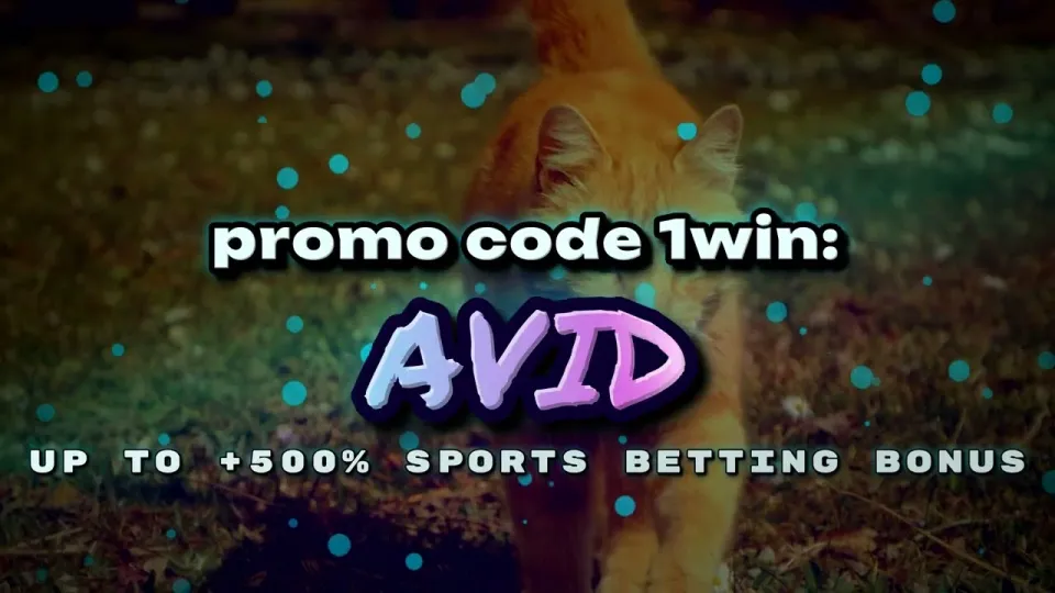 1win Promo Code AVID for the Sports Welcome Bonus
